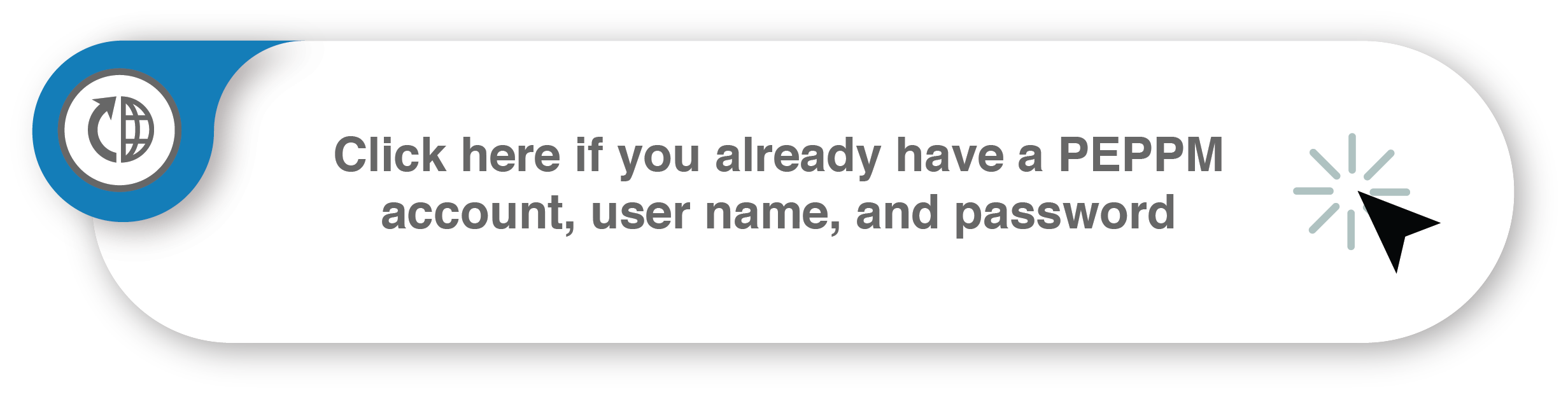 You have a PEPPM account.